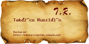 Takács Ruszlán névjegykártya